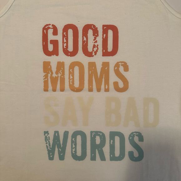 💥“Good Moms Say Bad Words” Women’s Sleeveless Tank size Small White, funny mom - Picture 4 of 9